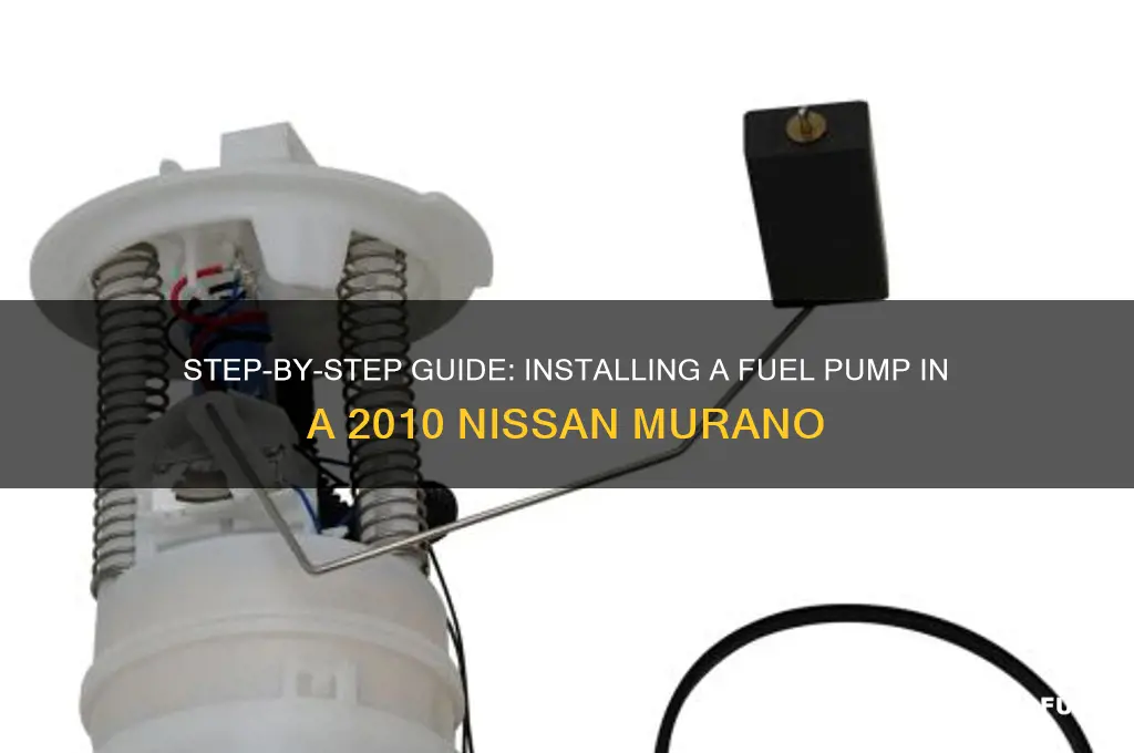 how to install fuel pump 2010 murano