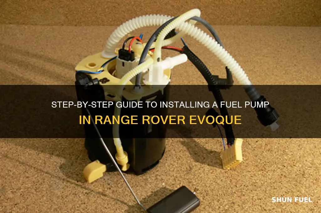 how to install fuel pump in range rover evoque