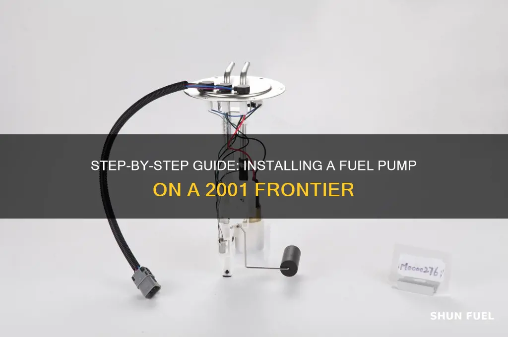 how to install fuel pump on 2001 frontier