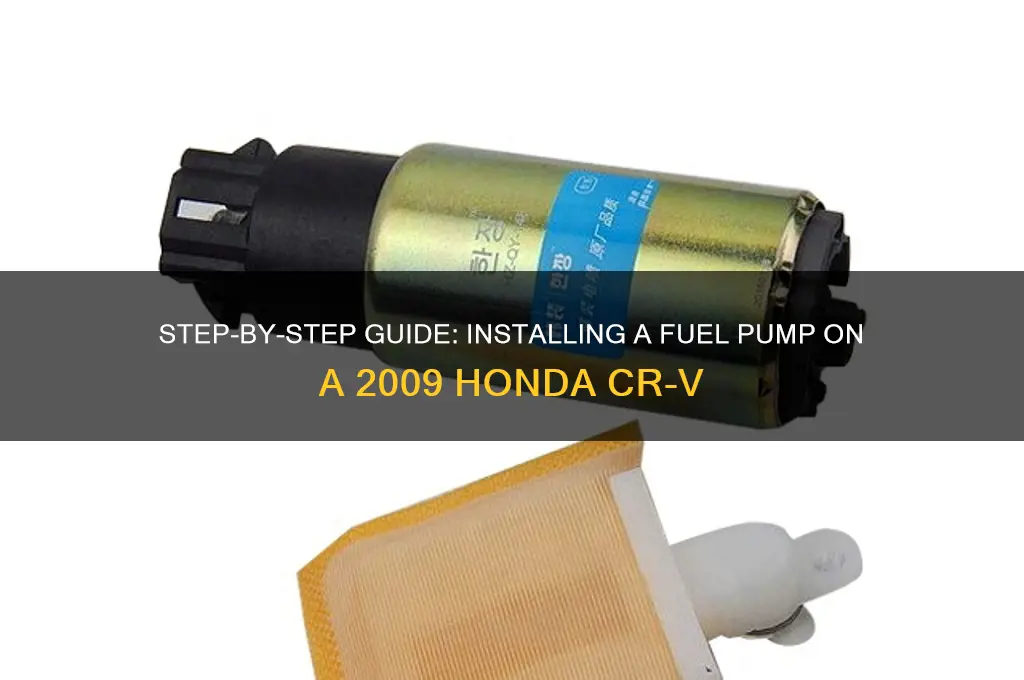 how to install fuel pump on 2009 honda crv