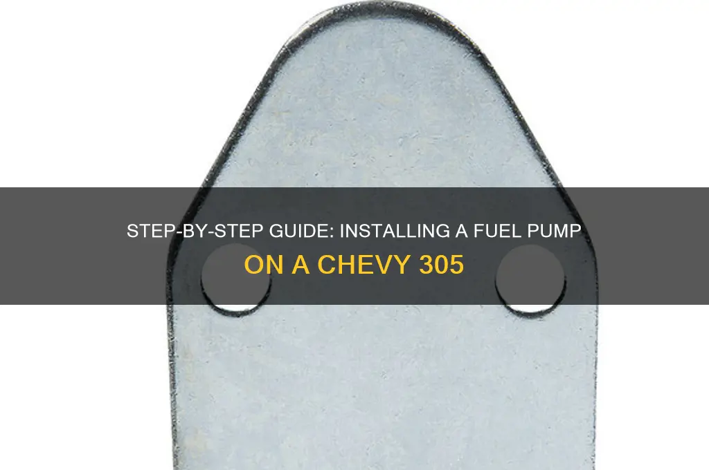 how to install fuel pump on chevy 305