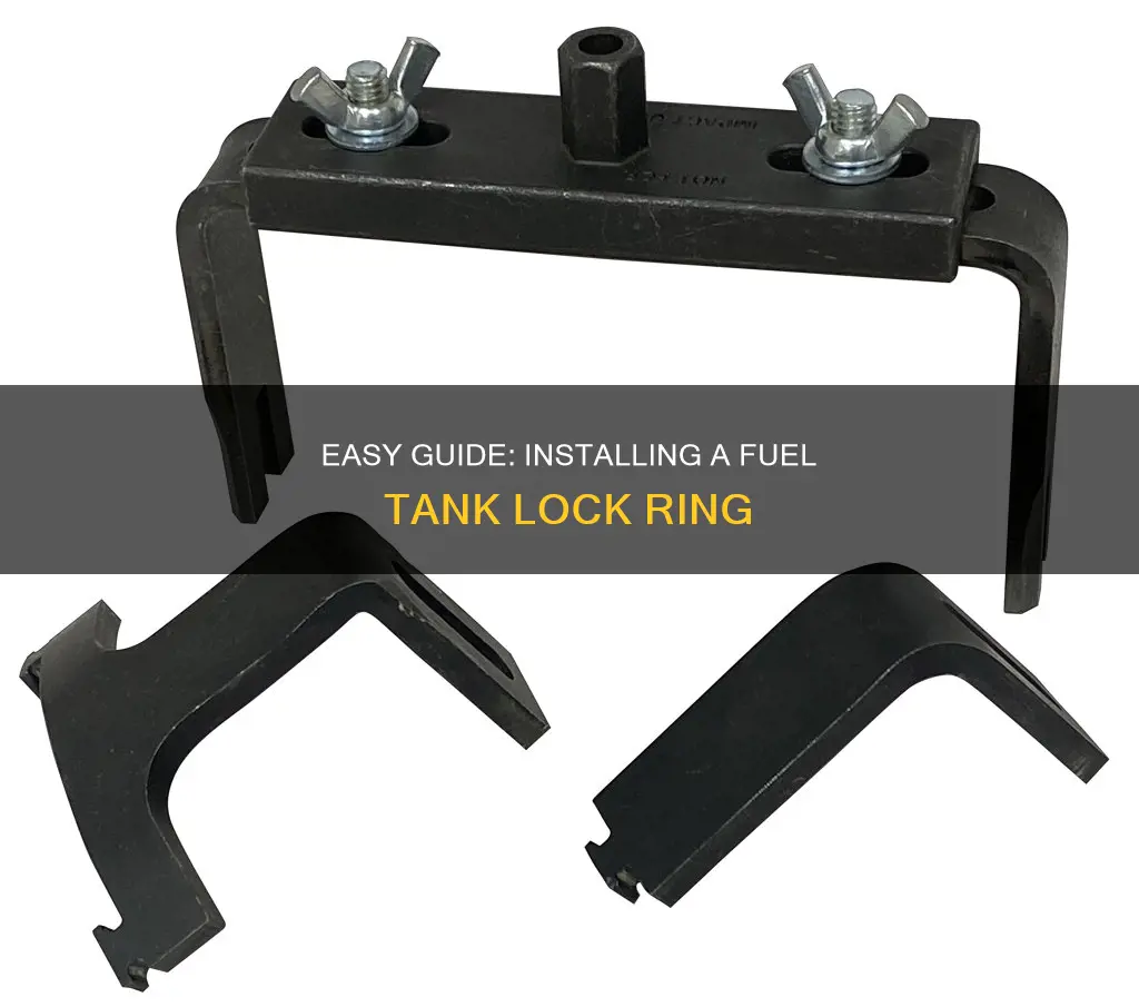 how to install fuel tank lock ring