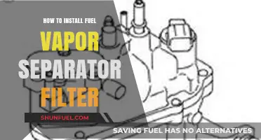 Fuel Vapor Separator Filter: Installation Guide
