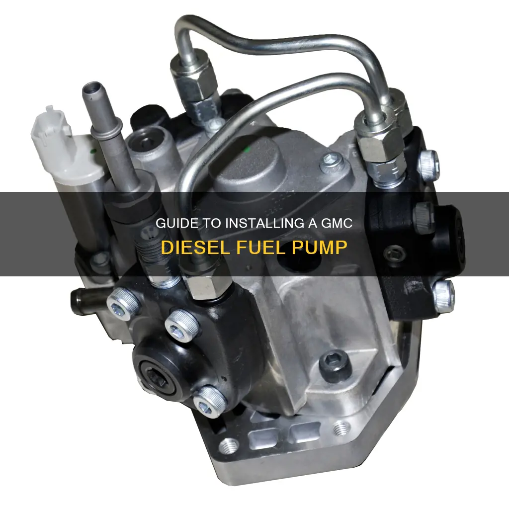 how to install gmc diesel fuel pump