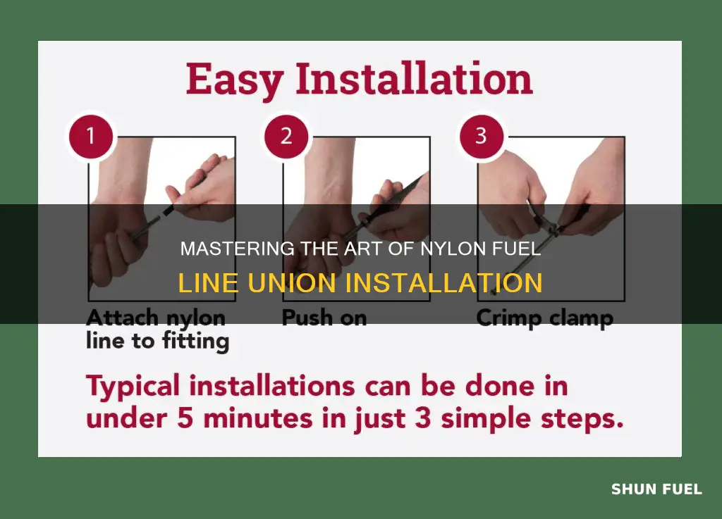 how to install nylon fuel line union