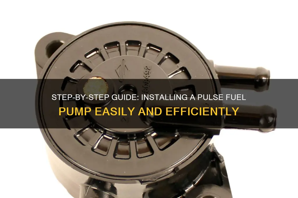 how to install pulse fuel pump