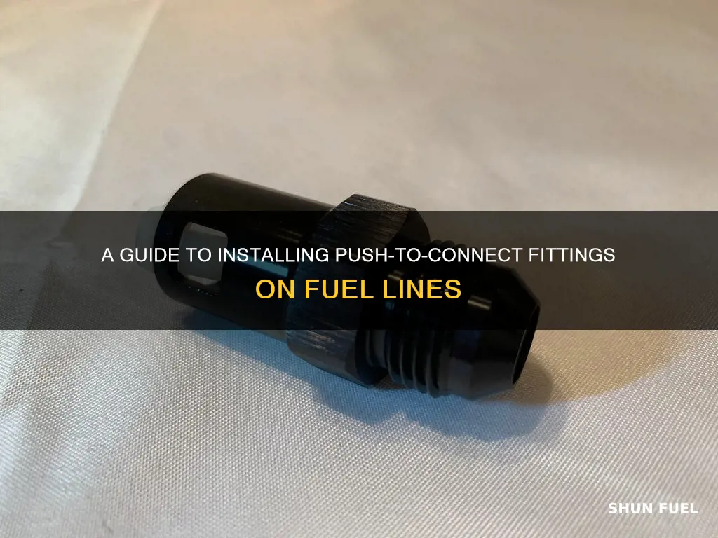 how to install push to connect fittings fuel line
