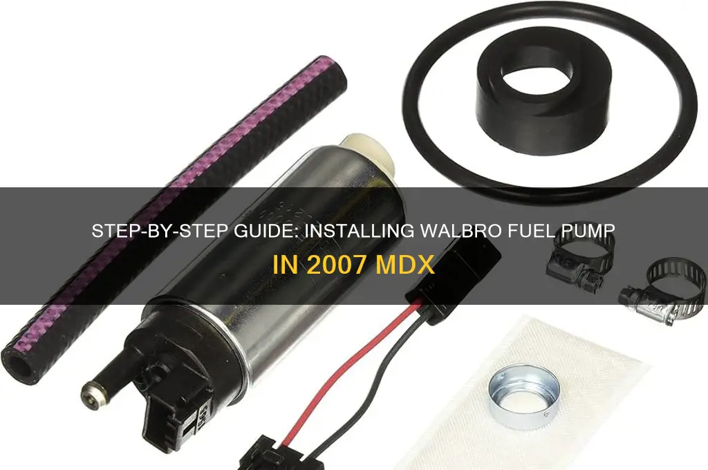how to install walbro fuel pump 2007 mdx