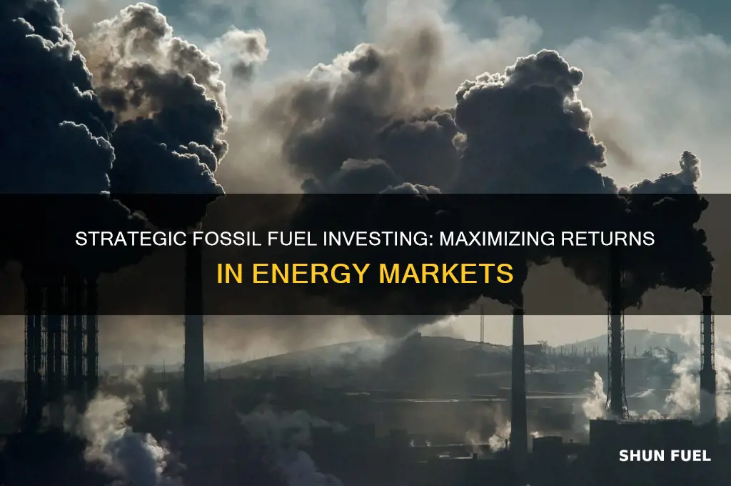 how to invest in fossil fuels