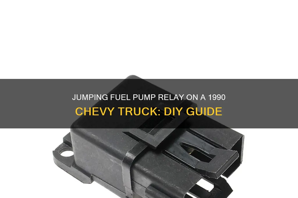 how to jump fuel pump relay on 1990 chevy truck