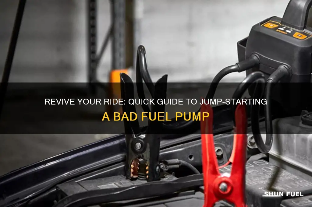how to jump start a bad fuel pump