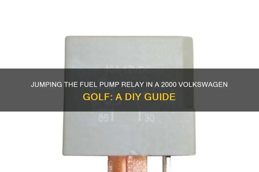 how to jump the fuel pump relay 2000 golf
