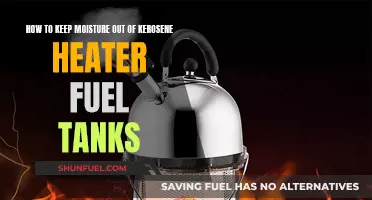 Preventing Moisture in Kerosene Heater Fuel Tanks