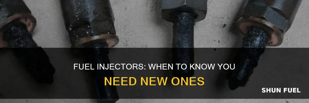 how to know if you need fuel injectors