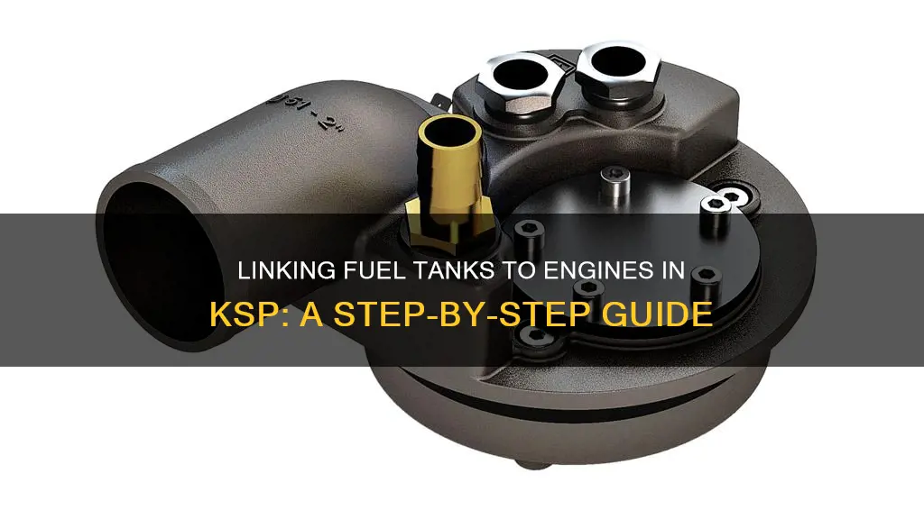 how to link fuel tanks to engine in ksp