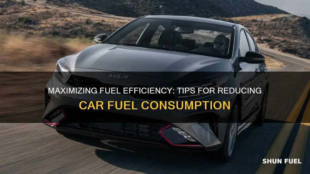 how to make a car use less fuel