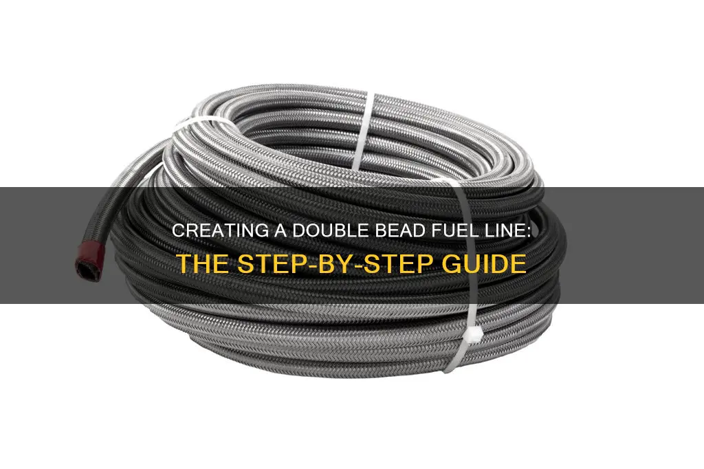 how to make a double bead fuel line