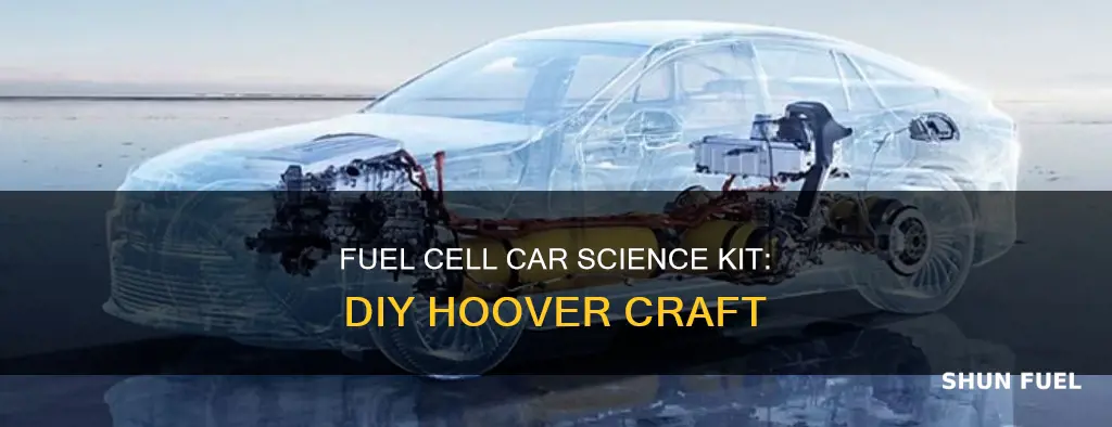 how to make a fuel cell car science kit hoover