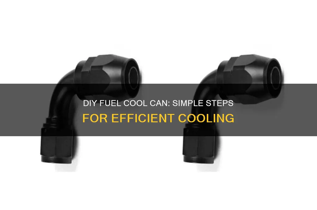 how to make a fuel cool can