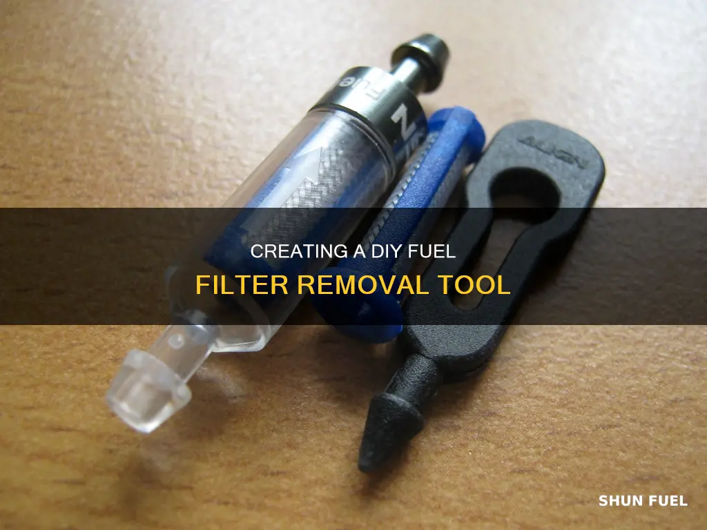 how to make a fuel filter removal tool
