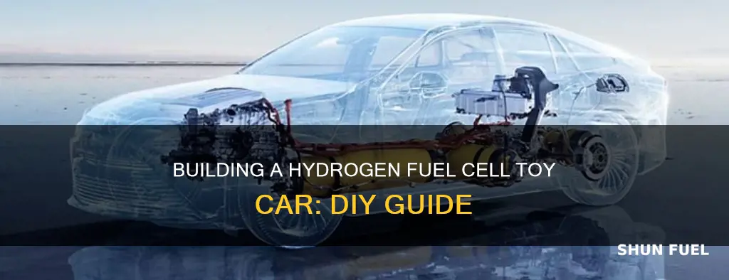 how to make a hydrogen fuel cell toy car