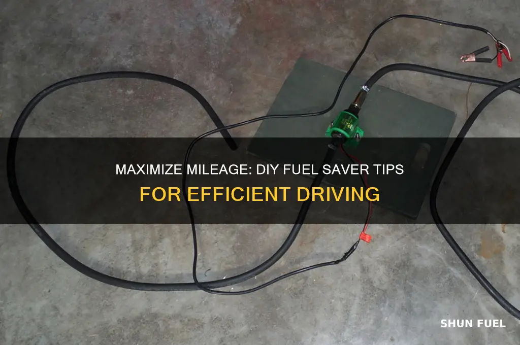 how to make fuel saver