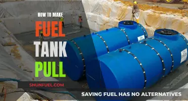 Making a Fuel Tank Pull: The Ultimate Guide