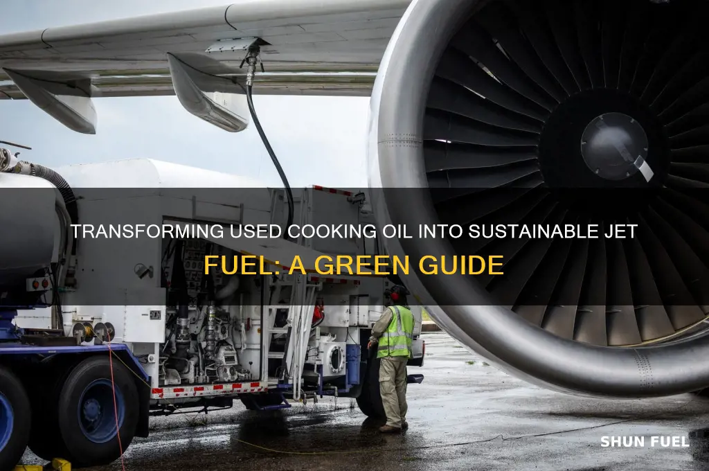 how to make jet fuel from used cooking oil