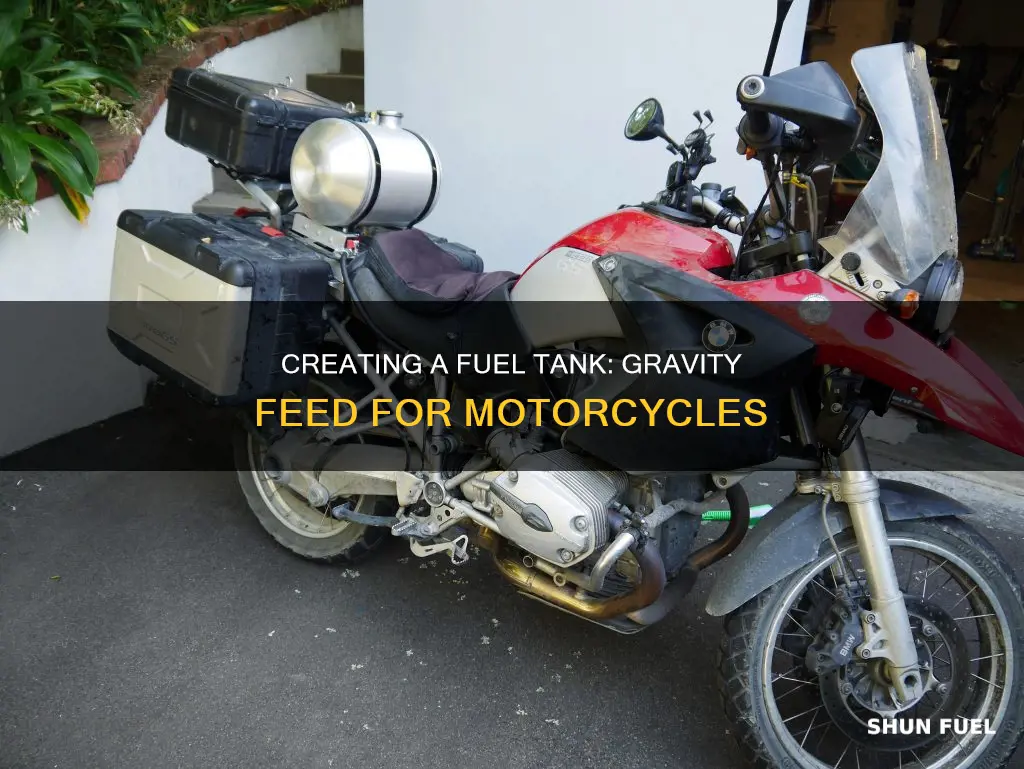 how to make motorcycle gravity feed fuel tank