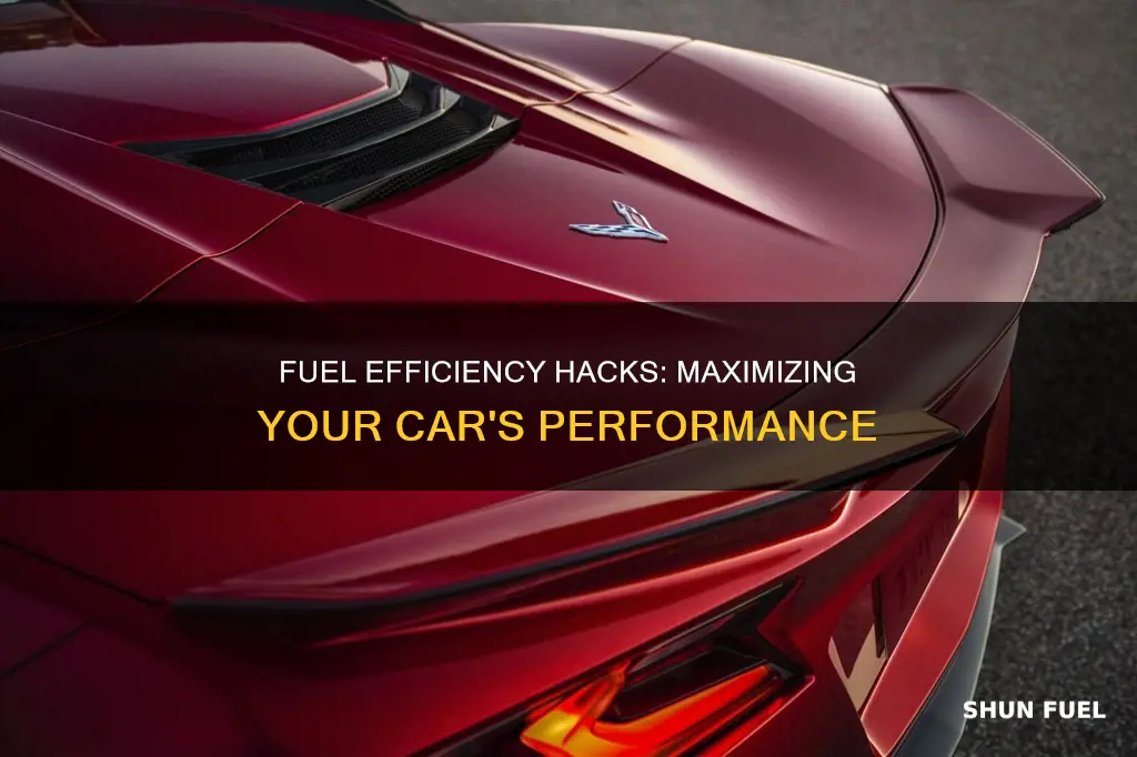 how to make my car more fuel efficient