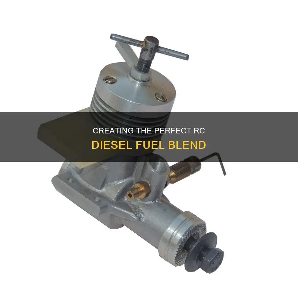 how to make rc diesel fuel