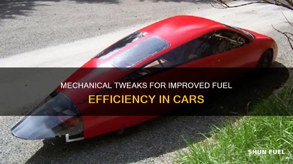 how to make your car more fuel efficient mechanical