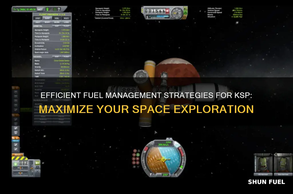 how to manage fuel ksp