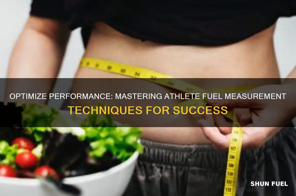 how to measure athlete fuel