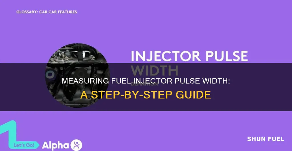how to measure fuel injector pulse width