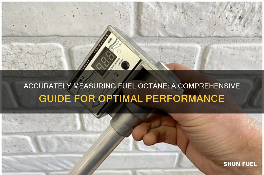 how to measure fuel octane