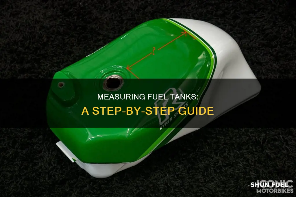 how to measusre a fuel tank