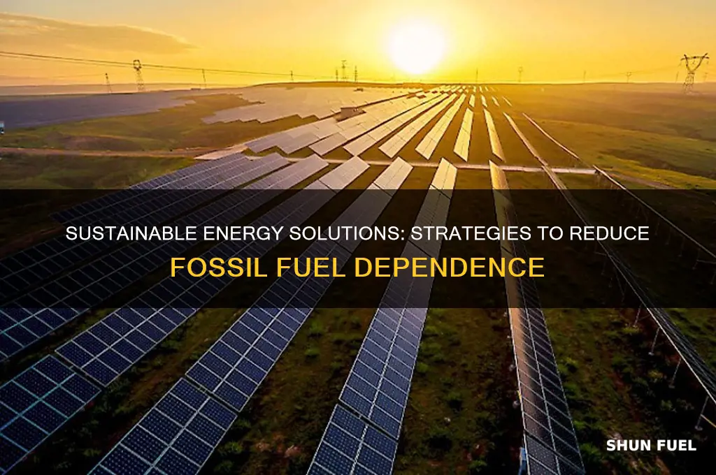 how to minimize the use of fossil fuels
