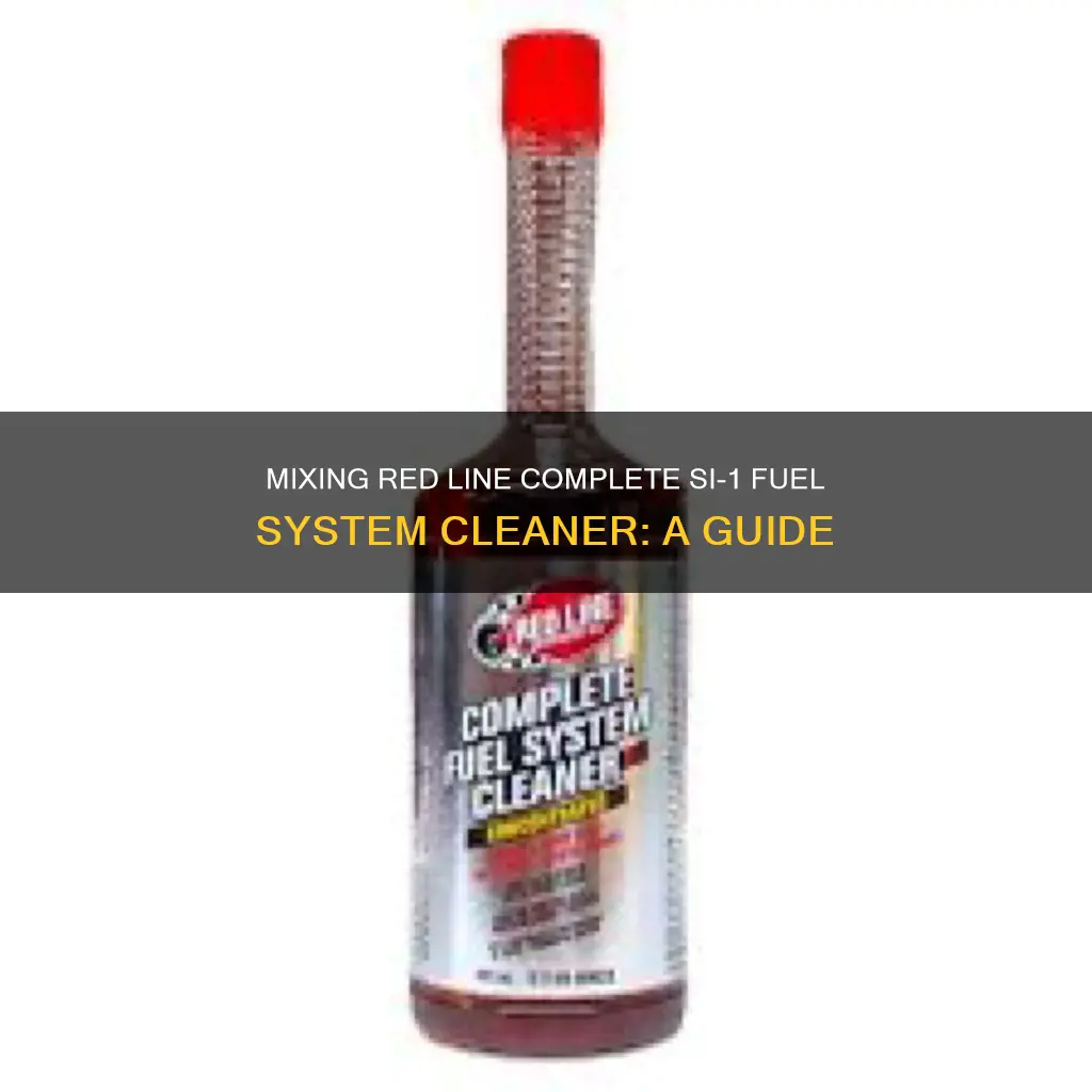how to mix red line complete si-1 fuel system cleaner