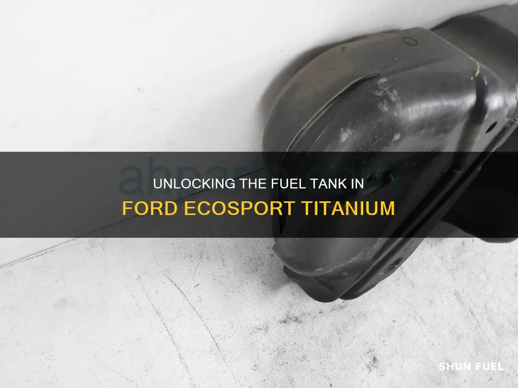how to open fuel tank in ford ecosport titanium