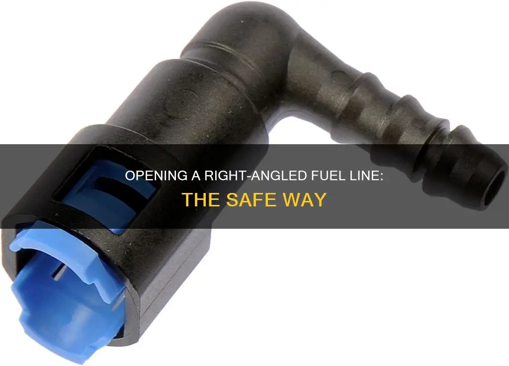 how to open up fuel line with right angle