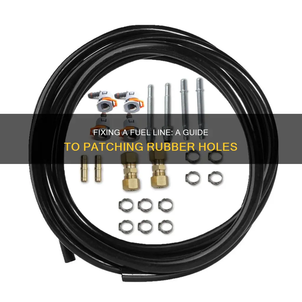 how to patch a hole in a rubber fuel line