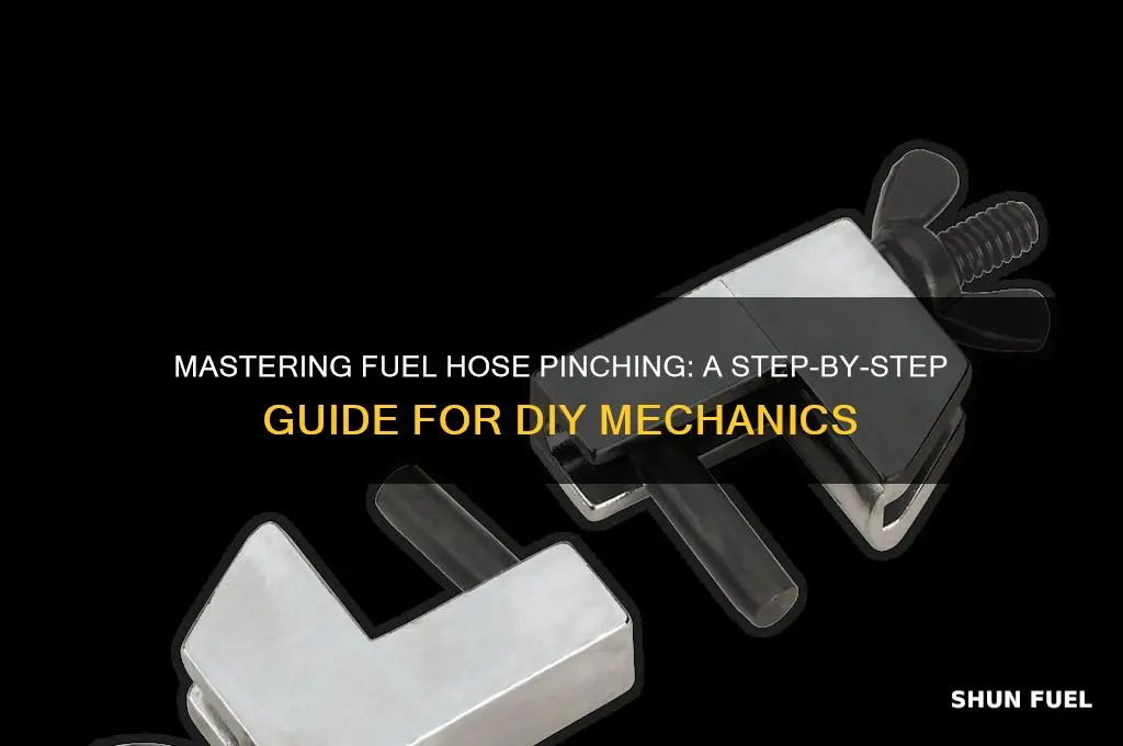 how to pinch fuel hose