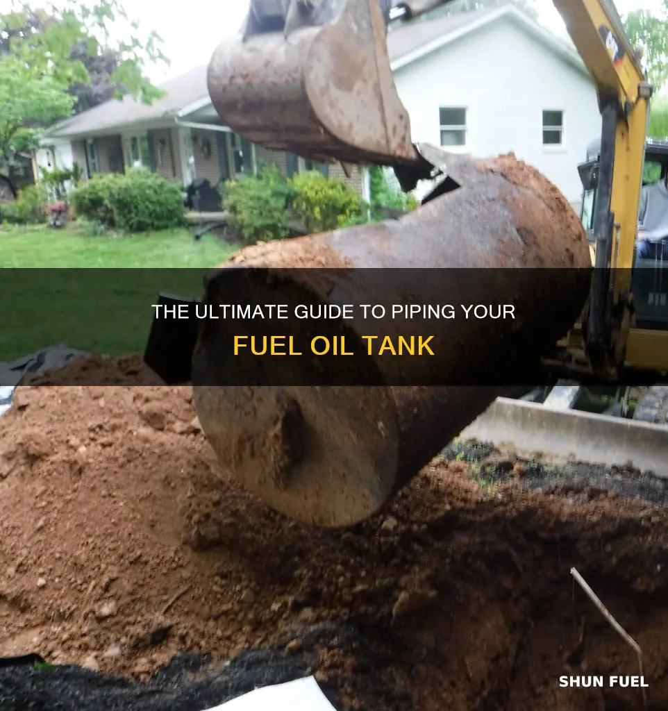 how to pipe fuel oil tank