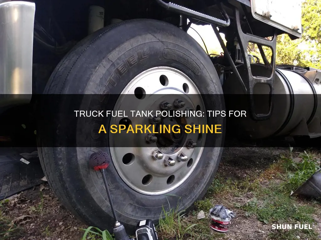 how to polish truck fuel tanks