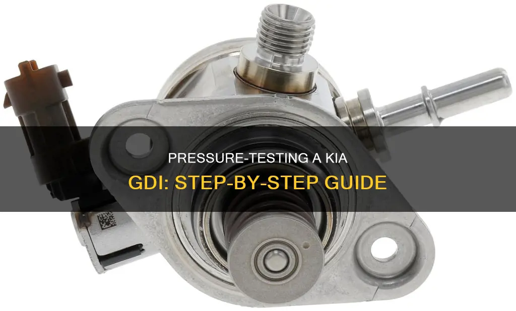 how to pressure test a kia gdi fuel pressure