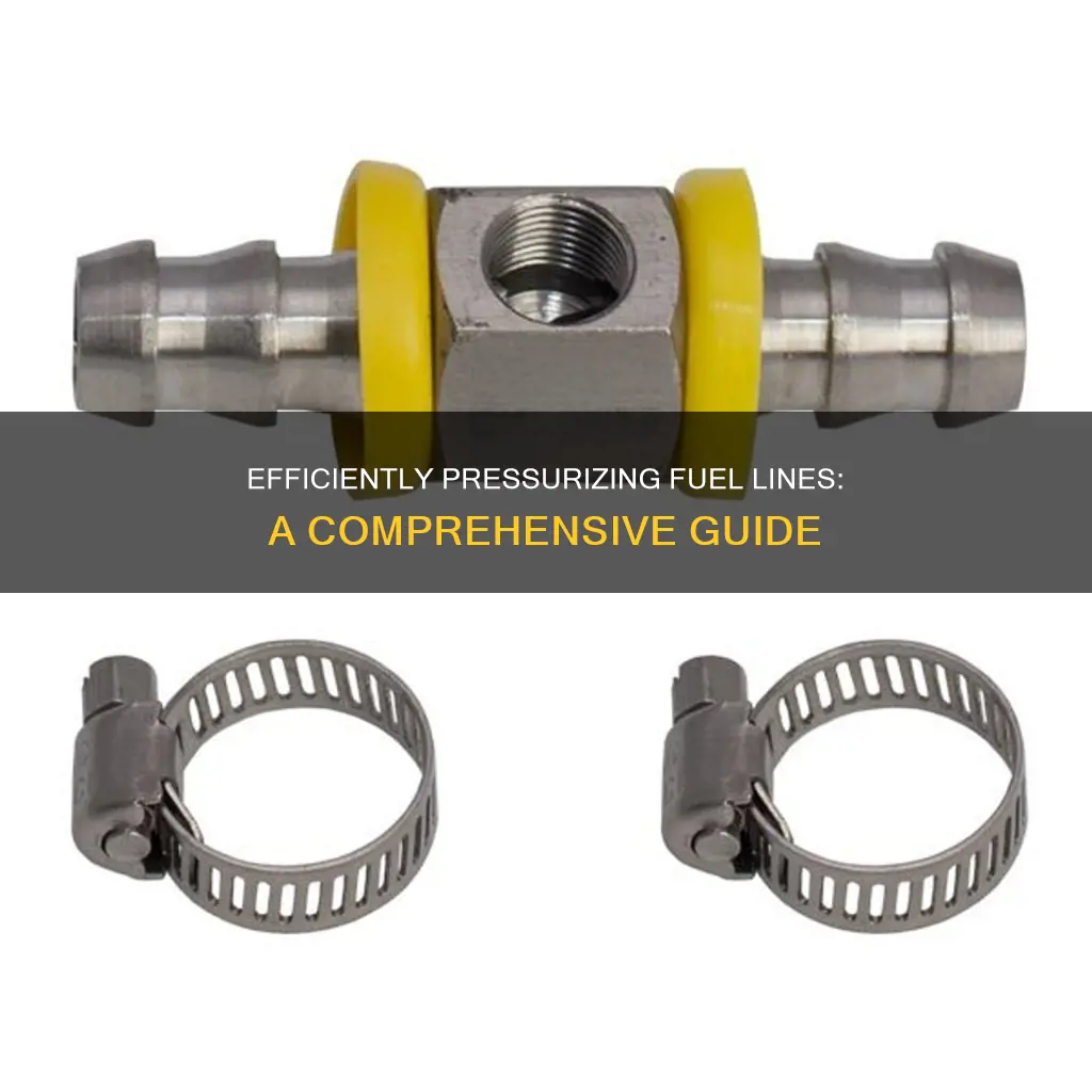 how to pressurize fuel line