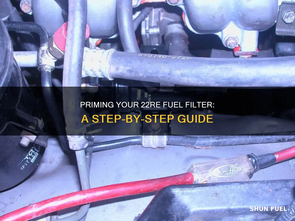 how to prime 22re fuel filter