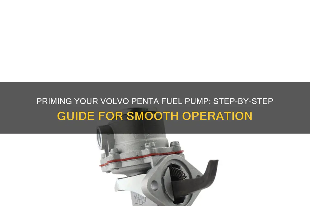 how to prime a volvo penta fuel pump
