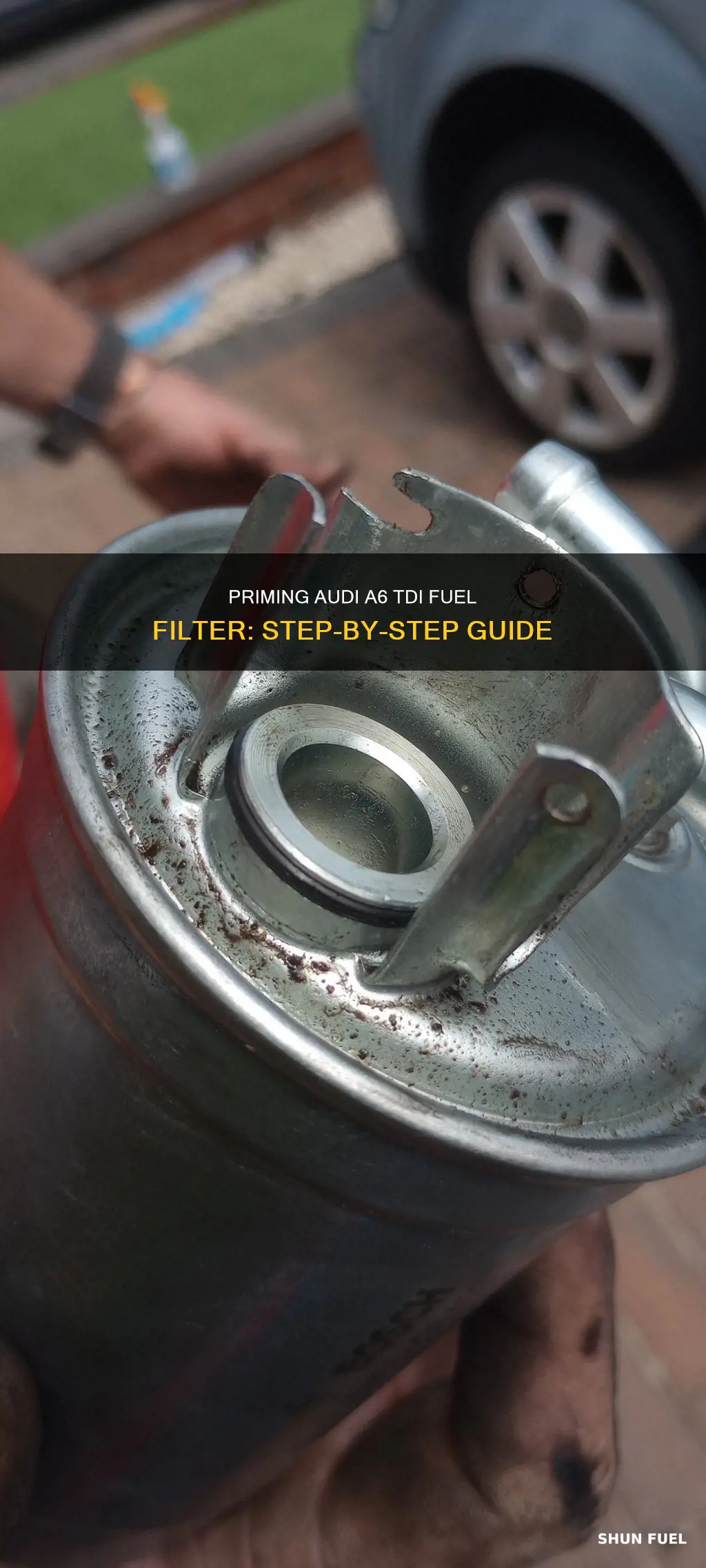 how to prime fuel filter on audi a6 tdi